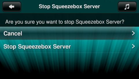 SqueezeboxTouch_SBServerStopConfirm.jpg